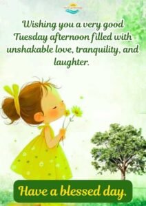 Cute Good Afternoon Tuesday Wishes
