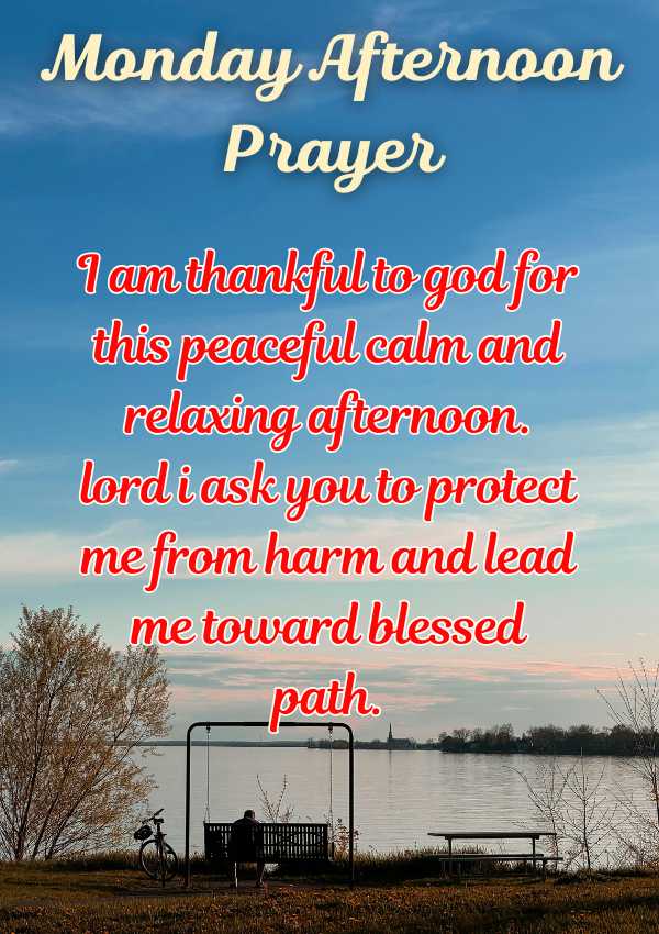 Monday Afternoon Prayers