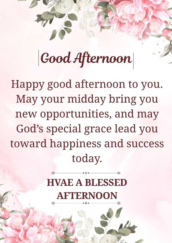 Beautiful Good Afternoon Blessings