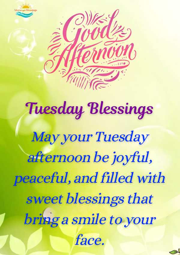 Best Tuesday Afternoon Blessings