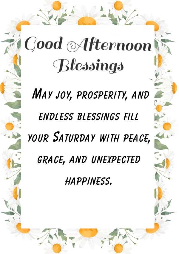 Good Afternoon Saturday Blessings