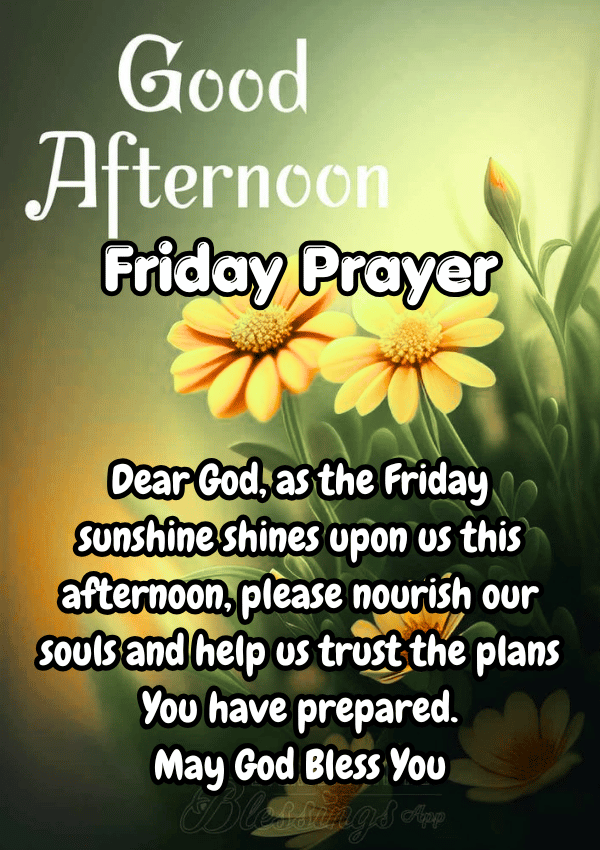 Friday Afternoon Blessings and Prayers