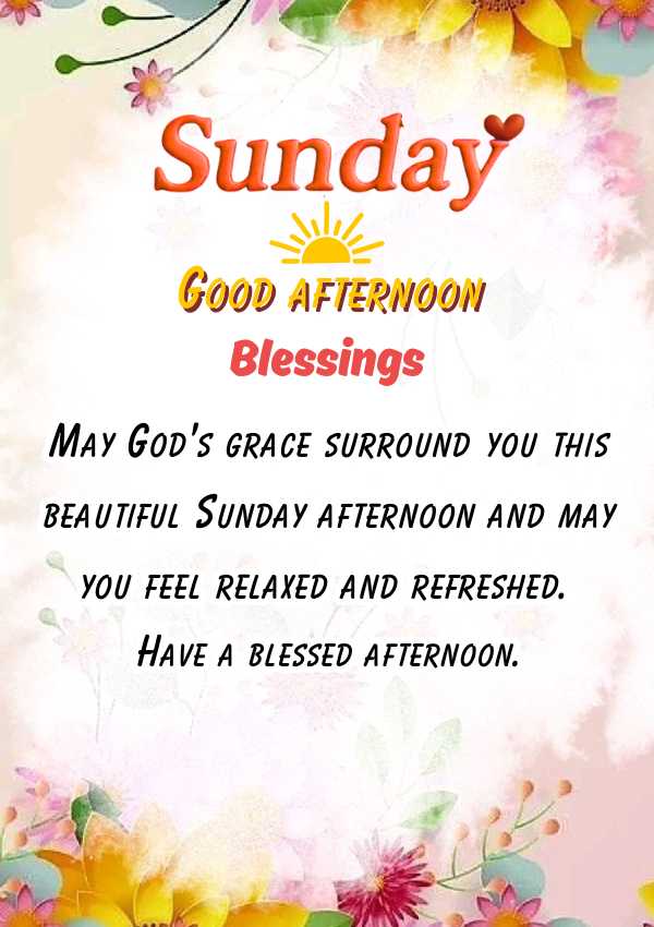 Beautiful Sunday Afternoon Blessings