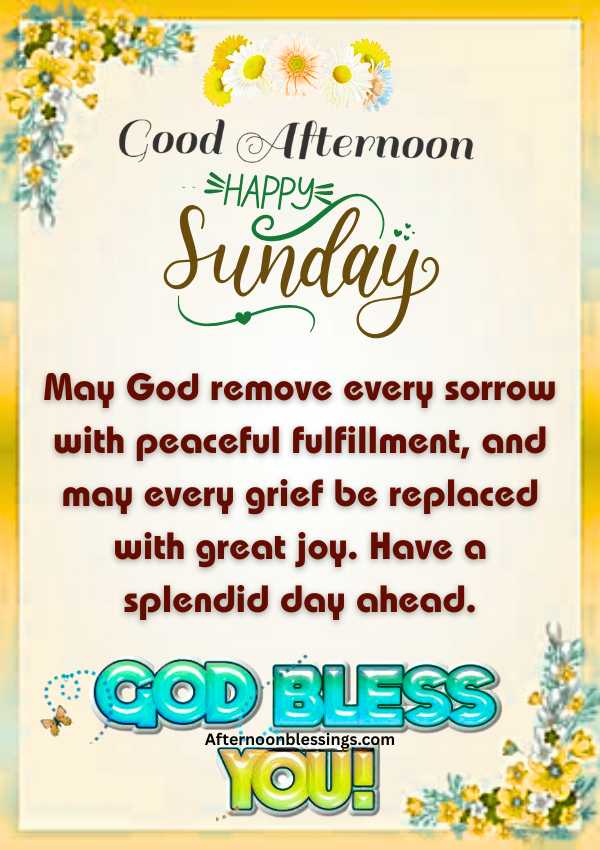 Happy Sunday Afternoon Blessings