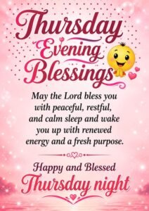 Happy and Blessed Thursday Evening Blessings